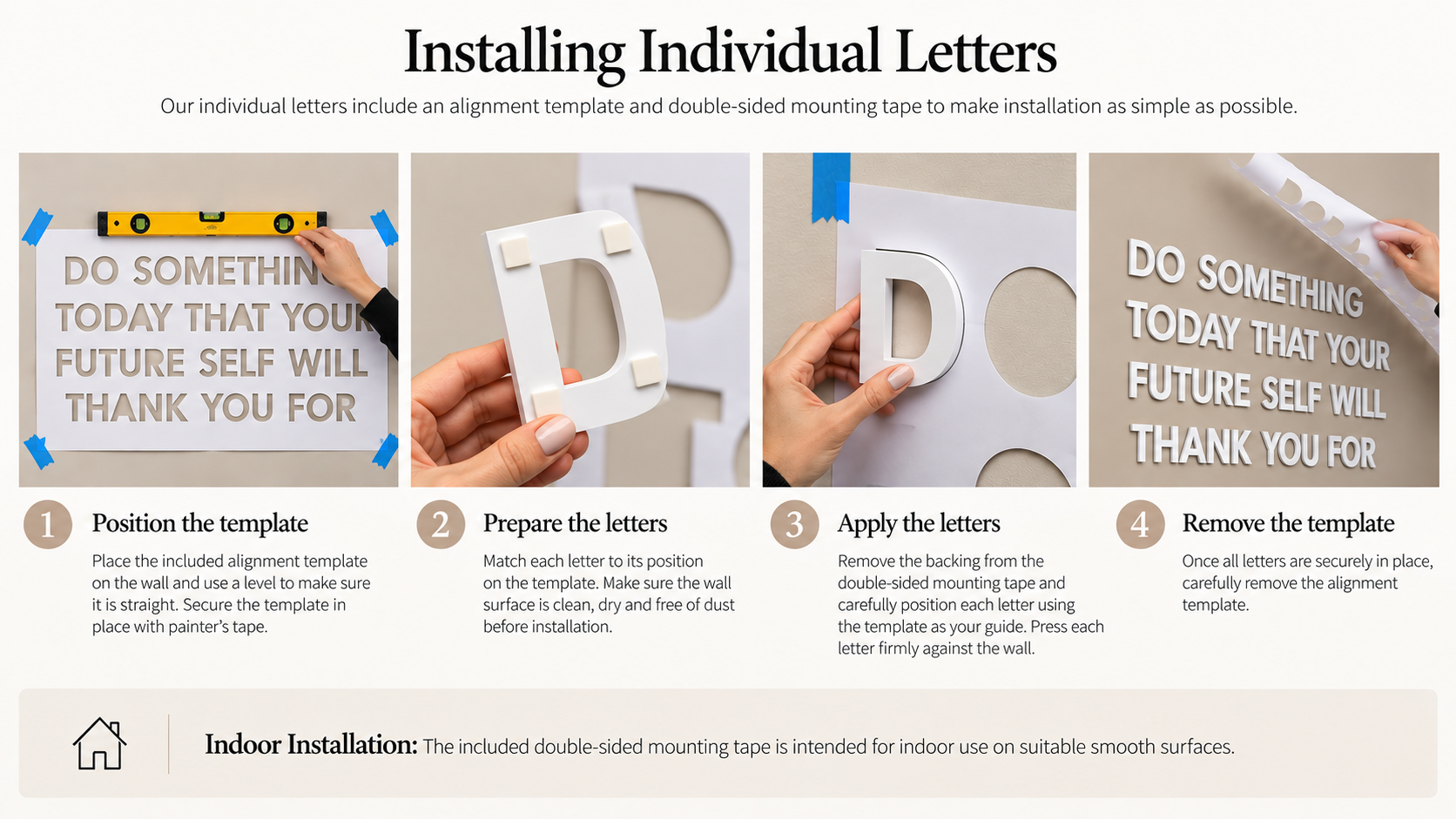 Four-step guide to installing individual letters: position the template, prepare the letters, apply the letters, remove the template.