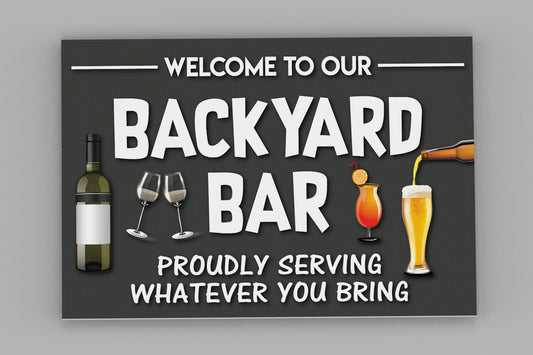 Outdoor Backyard Bar Sign - Patio Sign