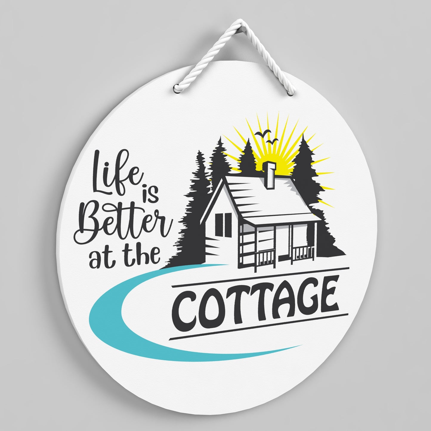 Outdoor Cottage Sign - Life is Better at the Cottage
