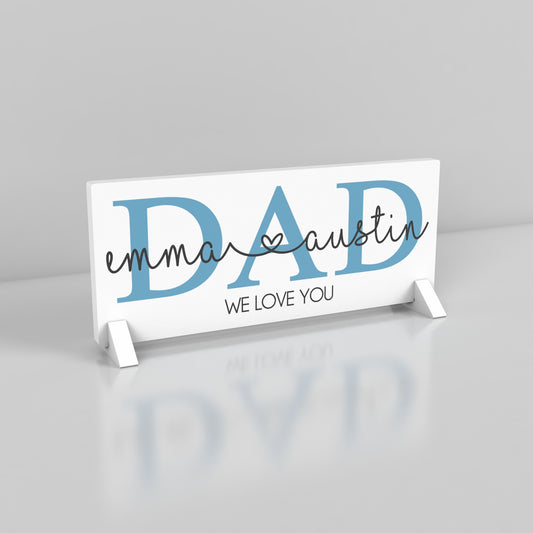 DAD Sign - Fathers Day Gift